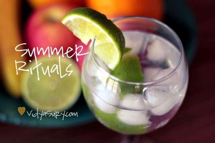 summer rituals vidya sury