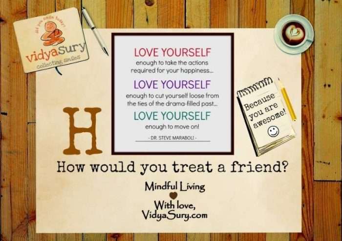 How do you treat a friend Vidya Sury