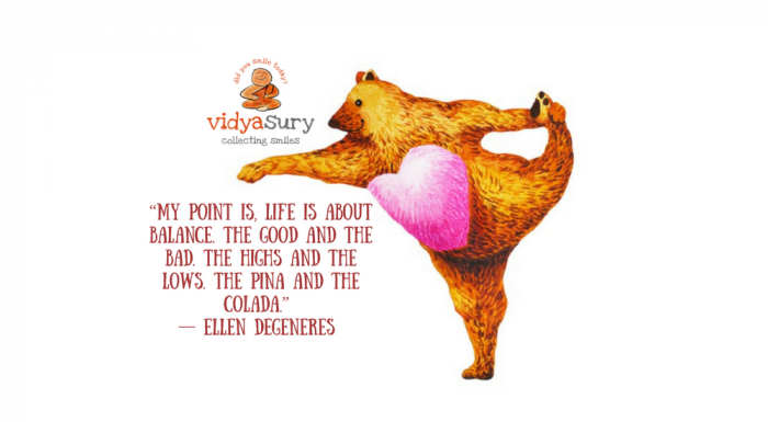 Life is all about balance Vidya Sury 1