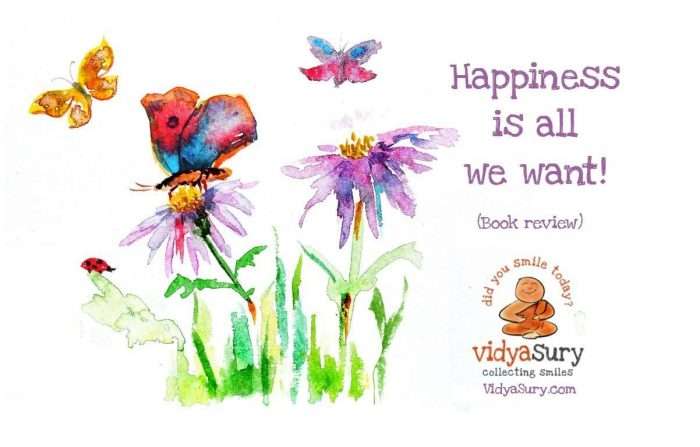 Happiness is all we want #BookReview #selfhelp