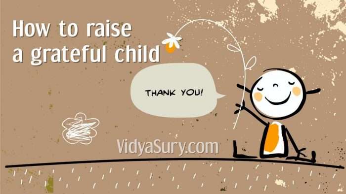 How to raise a grateful child