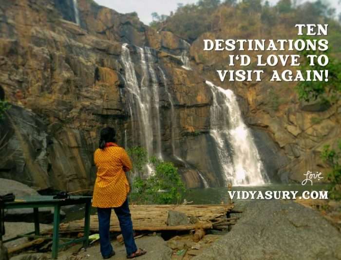 Ten destinations I'd love to visit again