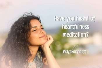 Have you heard of heartfulness meditation
