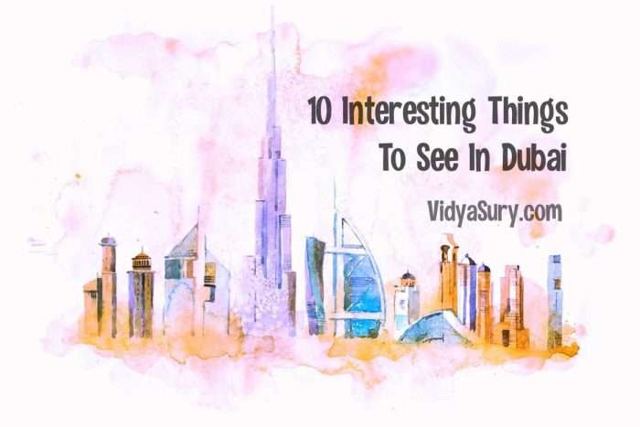Ten interesting things to see in Dubai