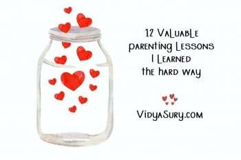 12 Valuable parenting lessons I learned the hard way 1