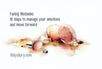 Facing Obstacles 10 steps to manage your emotions and surge forward