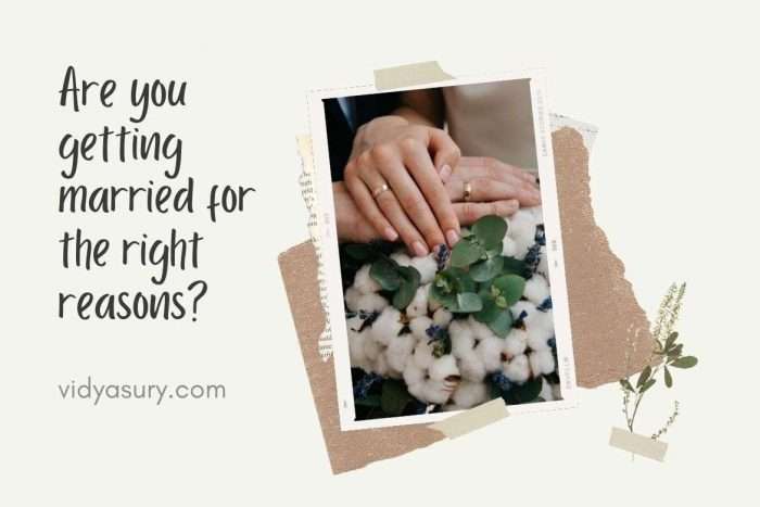 Are you getting married for the right reasons vs