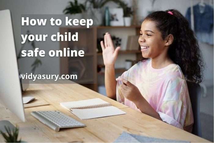 How to keep your child safe online