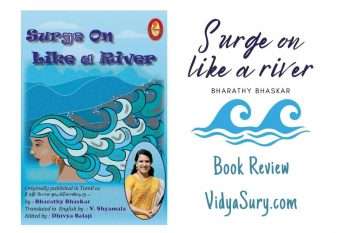 Surge on like a river Book Review Vidya Sury