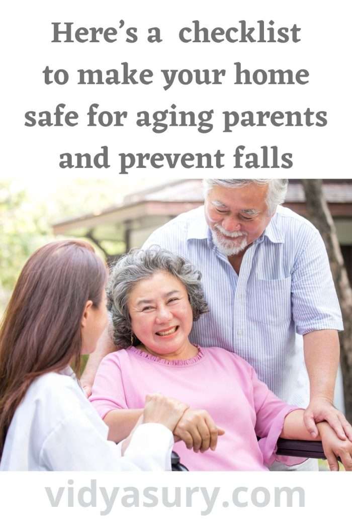 How to make your home safe for aging parents 6 tips) | Vidya Sury ...