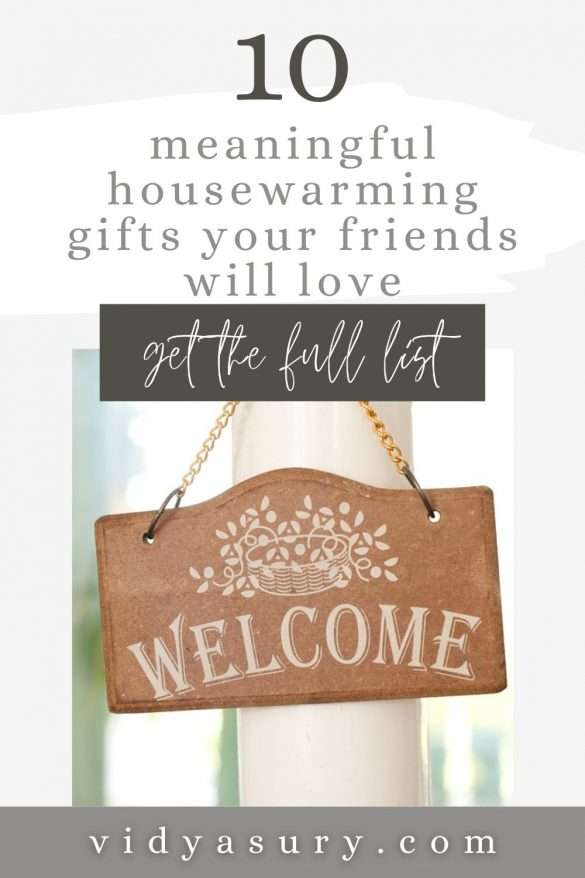 10 Meaningful Housewarming Gifts Your Friends Will Love Vidya Sury